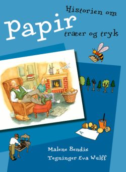 Bogens forside Historien om papir, træer og tryk.