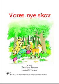 Forsiden på børnehæftet "Vores nye skov"
