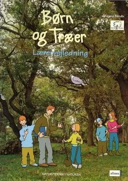 Børn og Træer: Lærervejledningens forside. Foto af lærervejledningen Børn og Træer.